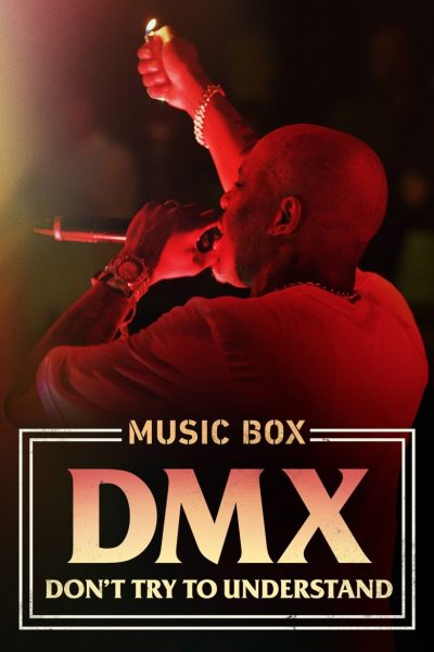 Plakát DMX: Don't Try to Understand
