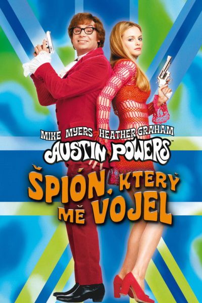 Plakát Austin Powers: Špión, který  mě vojel