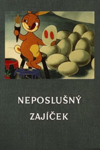Plakát Neposlušný zajíček