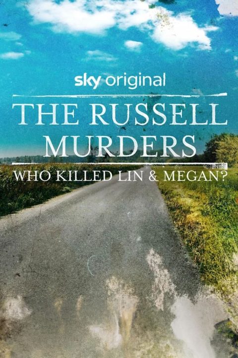 Plakát The Russell Murders: Who Killed Lin and Megan?