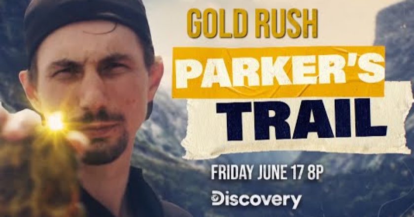 Zlatá horečka: Parkerova cesta