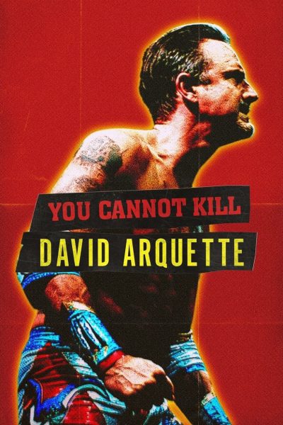 Plakát You Cannot Kill David Arquette
